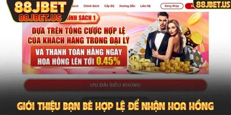 Giới thiệu bạn bè hợp lệ để nhận hoa hồng từ 88JBET